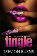 Tingle by Trevion Burns