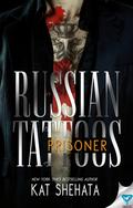 Russian Tattoos: Prisoner by Kat Shehata