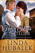 Helen Heals a Hotelier (Brides with Grit #10) by Brides with Grit
