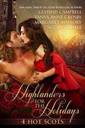Highlanders for the Holidays: 4 Hot Scots by Margaret Mallory
