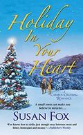 Holiday in Your Heart (Caribou Crossing #7) by Susan Fox