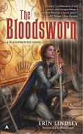The Bloodsworn (Bloodbound #3) by Erin Lindsey