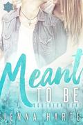 Meant to Be (Southern Heat #2) by Jenna Harte