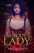 Nobody's Lady (Never Veil #2) by Amy McNulty