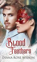 Blood Feathers by Diana Rose Wilson