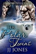 Her Polar Twins by JJ Jones