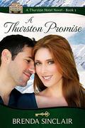 A Thurston Promise (The Thurston Hotel #1) by Brenda Sinclair