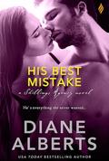 His Best Mistake (Shillings Agency #6) by Diane Alberts