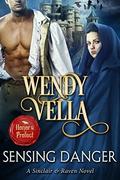 Sensing Danger by Wendy Vella