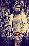 The Sacred Truth (Tactical Men #2) by JL Long