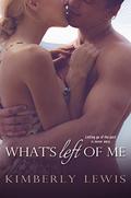 What's Left of Me by Kimberly Lewis