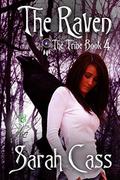 The Raven (The Tribe #4) by Sarah Cass