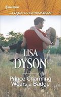 Prince Charming Wears a Badge  (TALES FROM WHITTLER'S CREEK) by Lisa Dyson