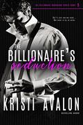 The Billionaire's Seduction (Billionaire Bodyguard #5) by Kristi Avalon