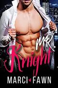 Mr. Knight by Marci Fawn