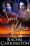 Sweet Poison by Rachel Carrington