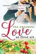 Love At First Sit by Ysa Arcangel