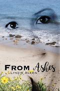 From Ashes (The Dell Sisters Trilogy #2) by Lynzie Allen