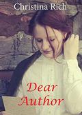 Dear Author  (A Christmas Love Letter novella) by Christina Rich