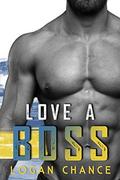 Love A Boss by Logan Chance