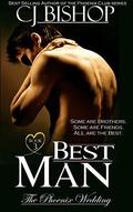 Best Man (The Phoenix Wedding #3) by CJ Bishop
