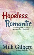 Hopeless Romantic by Milli Gilbert