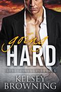 Going Hard by Kelsey Browning