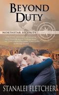 Beyond Duty (Northstar Security #3) by Stanalei Fletcher