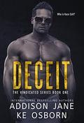Deceit (The Vindicated #1) by K E Osborn