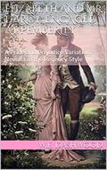 Elizabeth and Mr. Darcy: Engaged at Pemberley (The Men of Jane Austen #4) by W.E. Dashwood