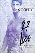 27 Lies: Luke's story by M.J. Fields