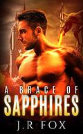 A Brace of Sapphires by J.R. Fox