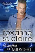 Barefoot at Midnight by Roxanne St. Claire