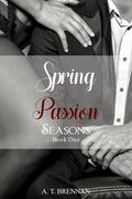 Spring Passion (Seasons #1) by Mandie Mills