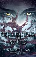 Collector of Souls (Stranded in the Stars #2) by Cameron Kamenicky
