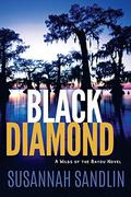 Black Diamond (Wilds of the Bayou #2) by Susannah Sandlin