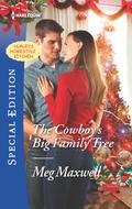 The Cowboy's Big Family Tree (Hurley's Homestyle Kitchen #3) by Meg Maxwell