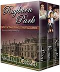 Rayburn Park: The Full Series by Angela J. Conrad