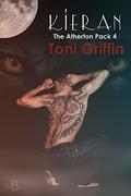 Kieran (The Atherton Pack #4) by Toni Griffin