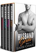 Husband Series Boxed Set: Books 1-4 Crazy Erotic Romance by Louise Cusack