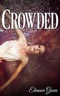 Crowded by Eleanor Green