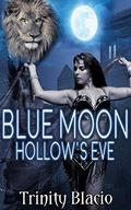Blue Moon Hollow's Eve by Insatiable Designs
