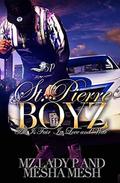 St. Pierre Boyz: All Is Fair in Love and War by Mz. Lady P