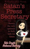 Satan's Press Secretary (Flirty Bits of Fluff #1) by Tobi Doyle