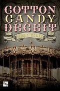 Cotton Candy Deceit (A Circus Art #1) by Tray Ellis