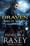 Draven: Sons of Sangue by Patricia A. Rasey