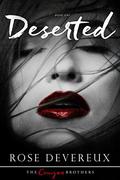 Deserted (The Cougan Brothers #1) by Rose Devereux