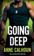 Going Deep (Alpha Ops #5) by Anne Calhoun