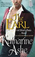 The Earl (Devil's Duke #2) by Katharine Ashe