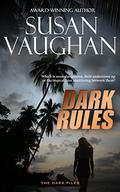 Dark Rules (The DARK Files #3) by Susan Vaughan